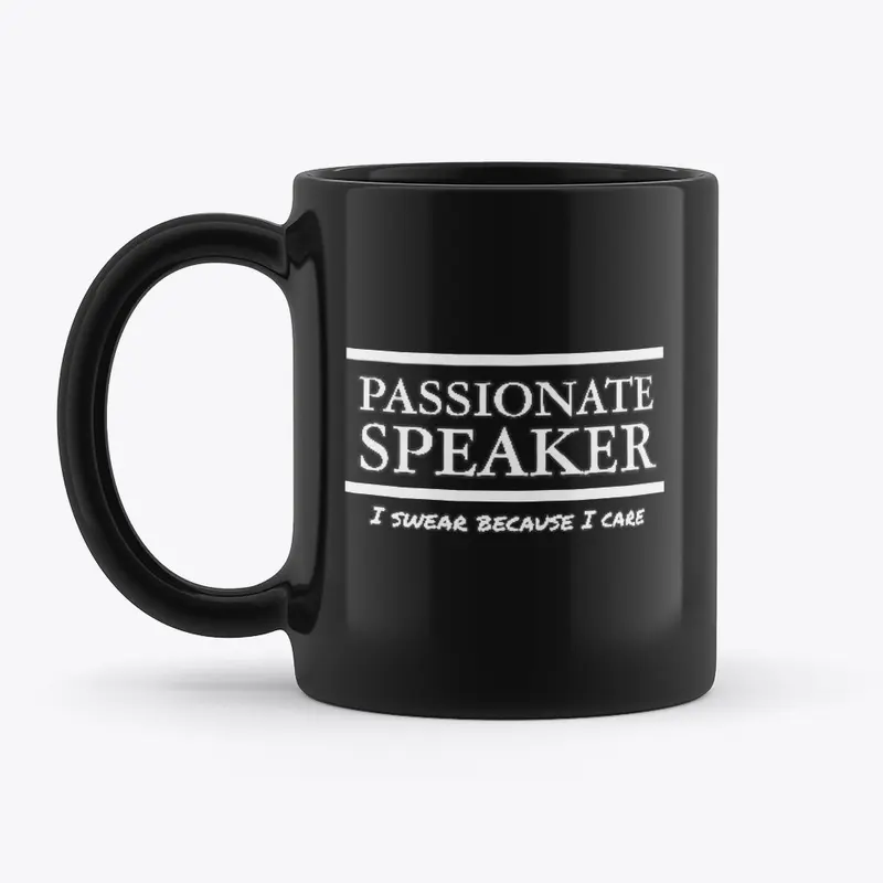 Passionate Speaker